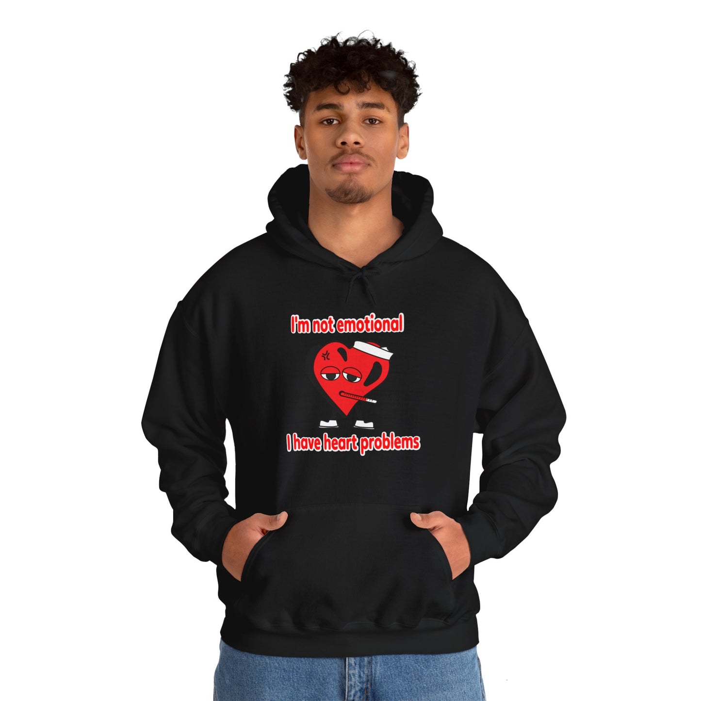 "I'm not emotional" Hoodie