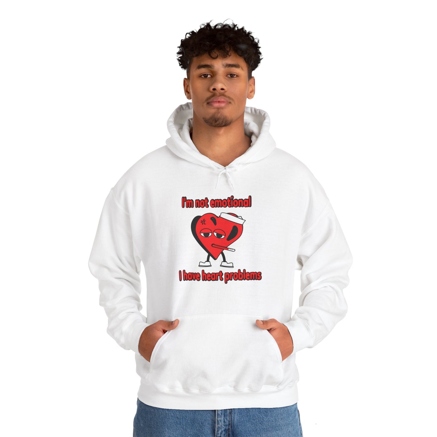 "I'm not emotional" Hoodie