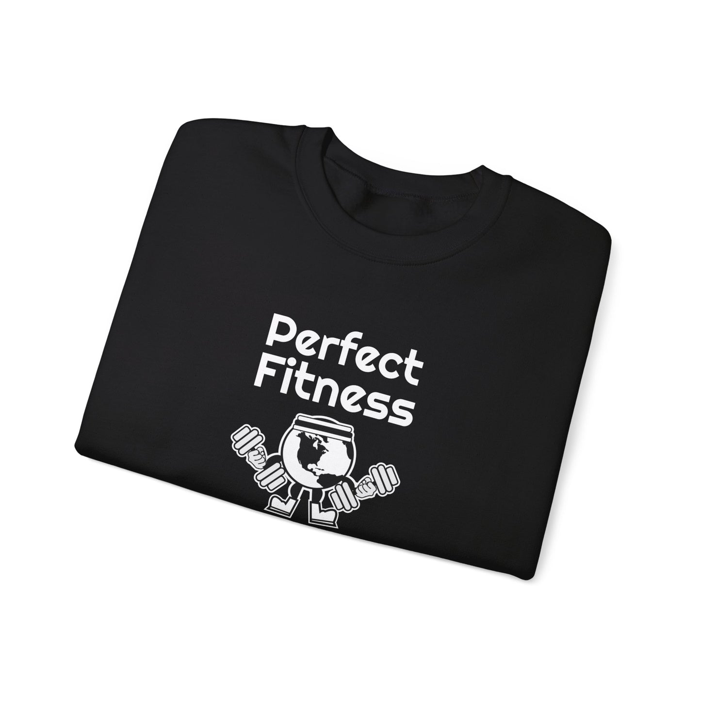 "Perfect Fitness" Crewneck