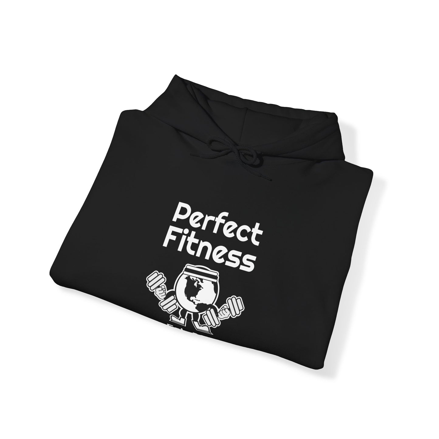 "Perfect Fitness" Hoodie