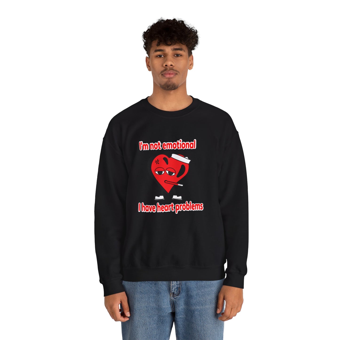 "I'm not emotional" Crewneck